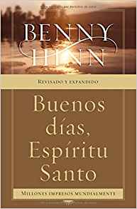 Sp - Buenos Dias, Espiritu Santo PB - Benny Hinn
